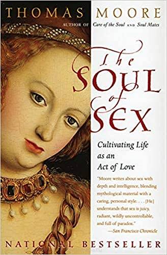 The soul of sex (hardcover)