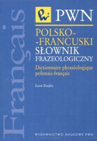 Polsko-francuski słownik frazeologiczny