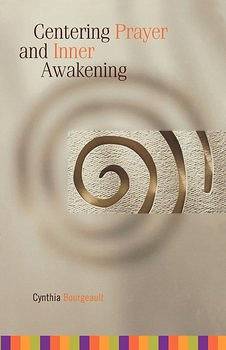 Centering prayer and inner awekening